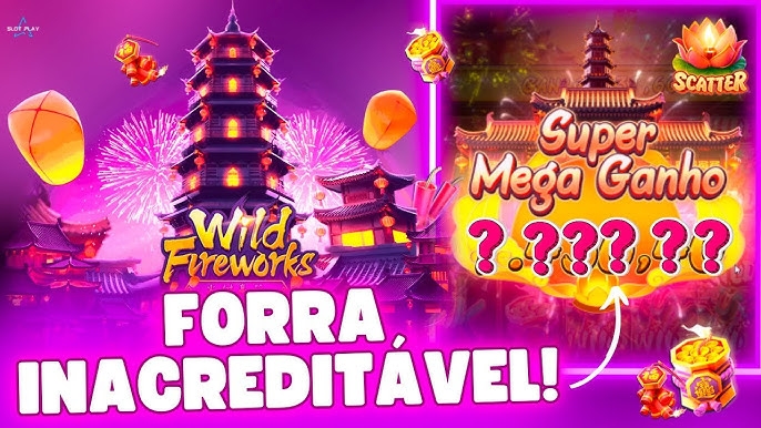 Wild Fireworks, jogos de cassino online, prêmios, estratégias, diversão, emoção, segurança, benefícios, evolução, popularidade.